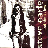 Steve Earle - Justice In Ontario